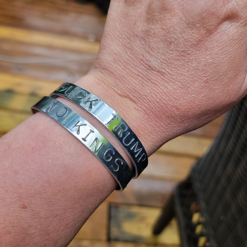 F*&k Trump / No Kings Handstamped Aluminum Cuff Bracelet